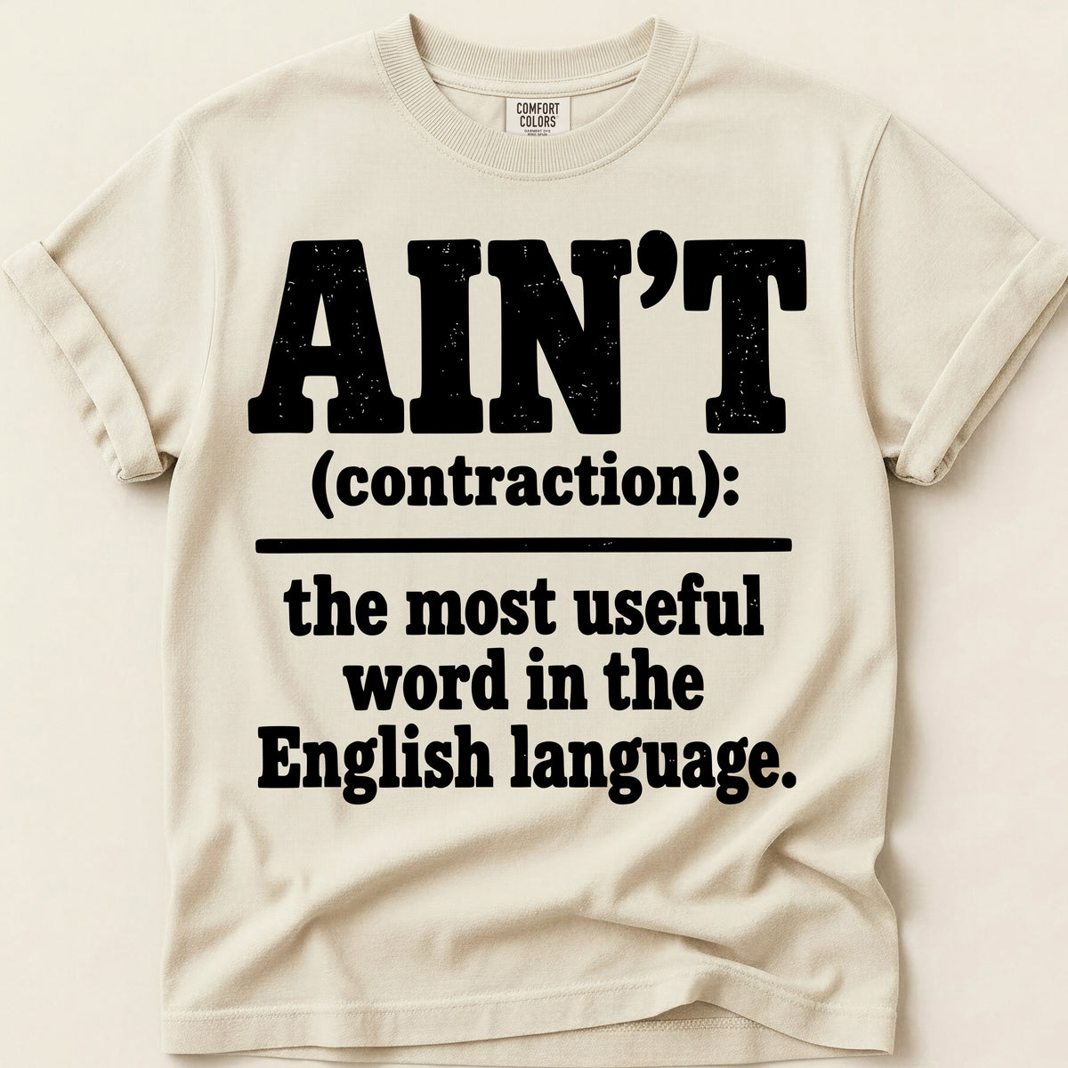 Aint Definition T-Shirt on Ivory