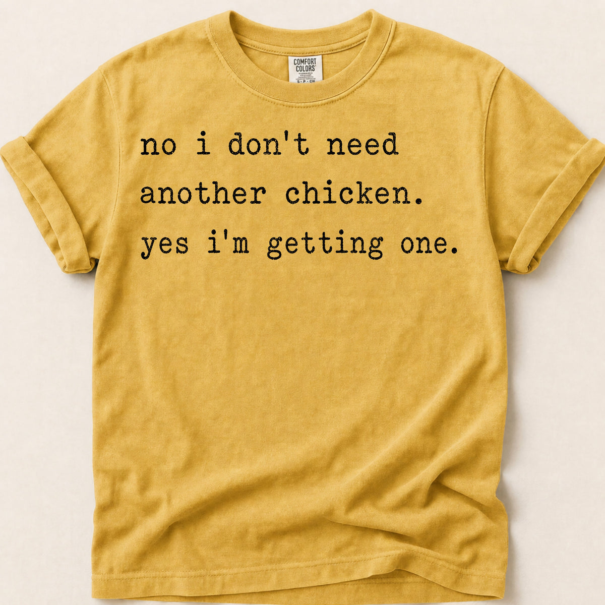 Another Chicken T-Shirt on Mustard