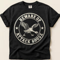 Beware Of Attack Goose T-Shirt on Black