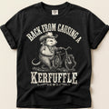 Back From Kerfuffle T-Shirt on Black