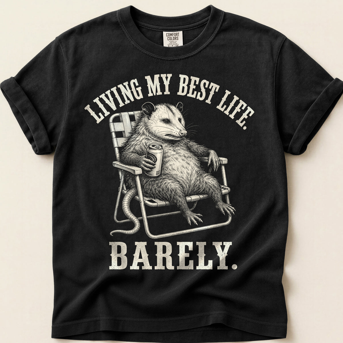 Best Life Barely Possum T-Shirt on Black