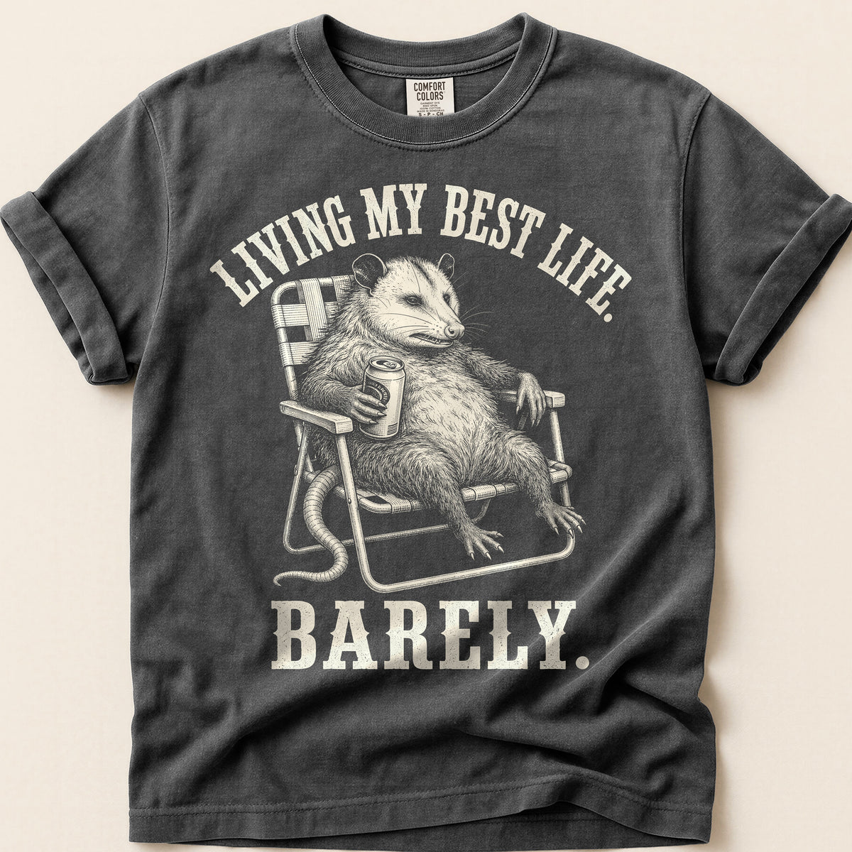 Best Life Barely Possum T-Shirt on Pepper
