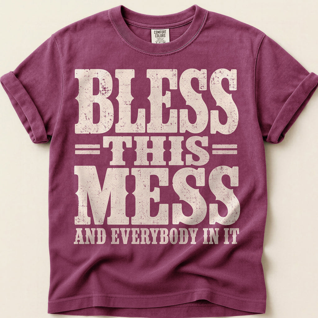 Bless This Mess T-Shirt on Berry