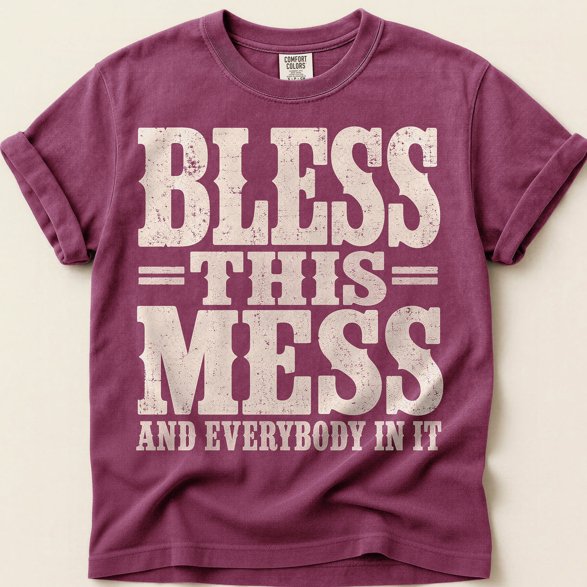 Bless This Mess T-Shirt on Berry