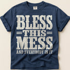 Bless This Mess T-Shirt on Navy