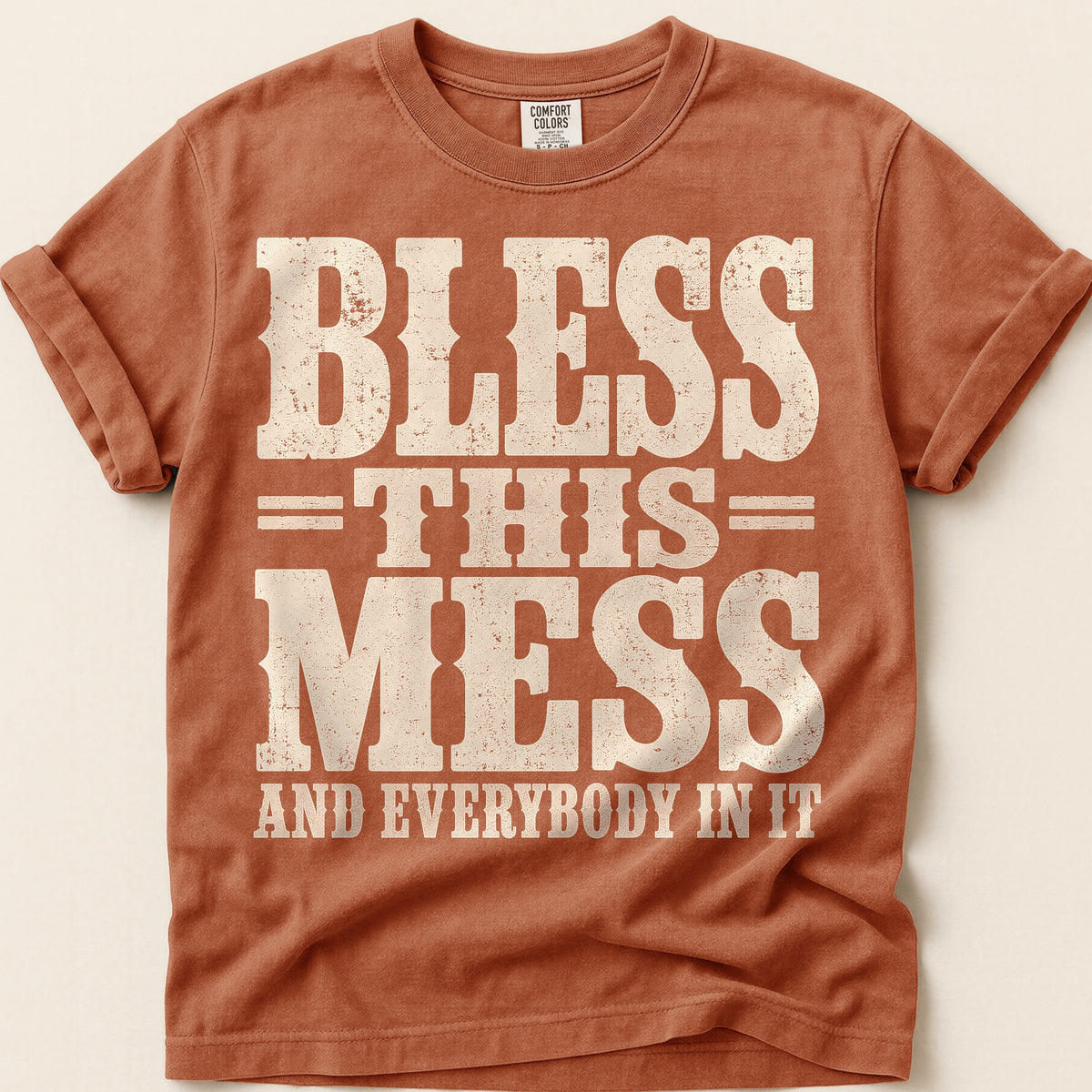 Bless This Mess T-Shirt on Yam