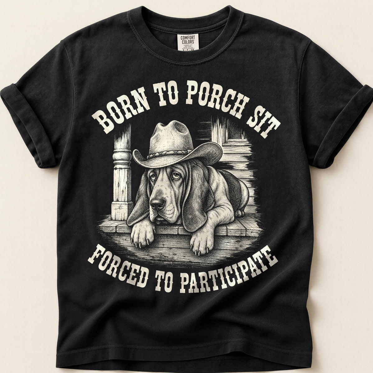 Born To Porch Sit T-Shirt on Black
