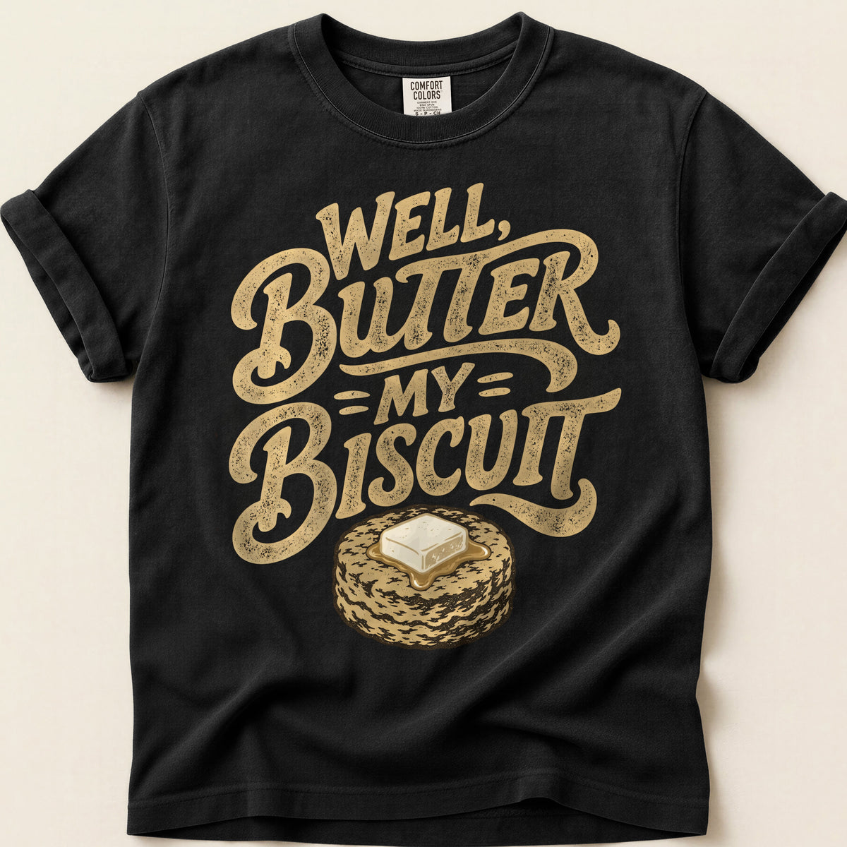 Butter My Biscuit on Black