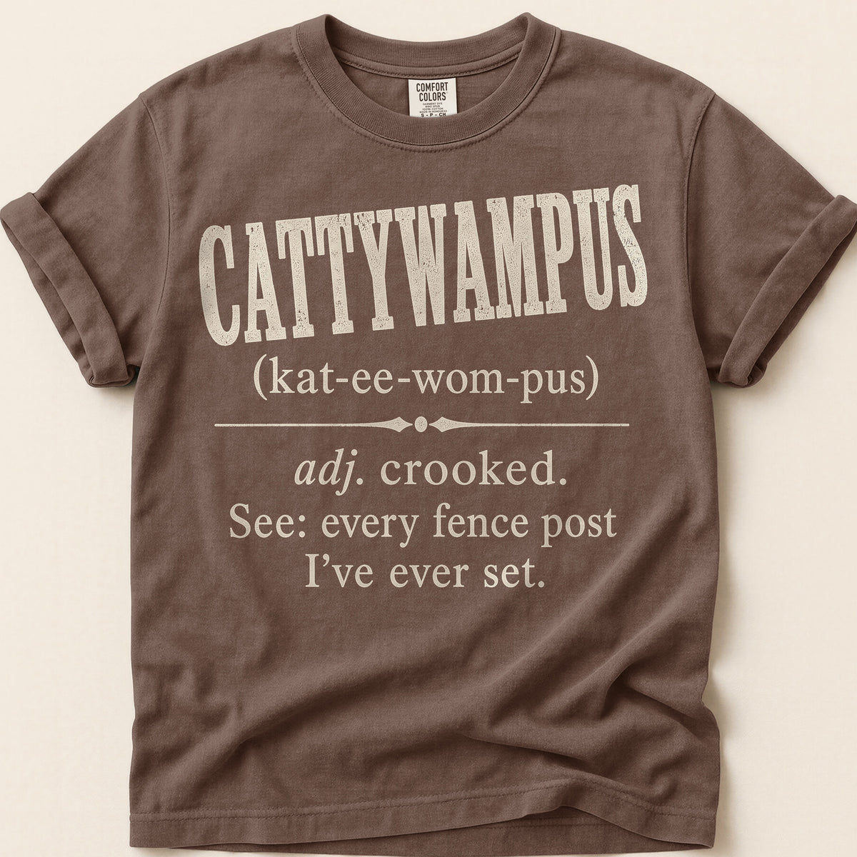 Cattywampus Definition T-Shirt on Espresso