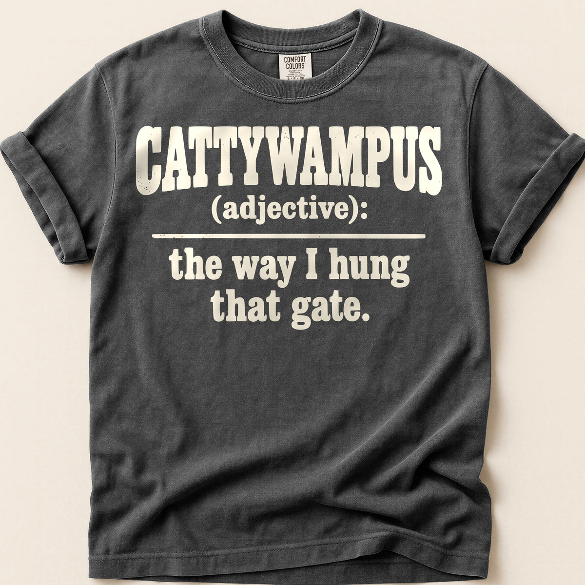 Cattywampus Gate Definition T-Shirt on Pepper