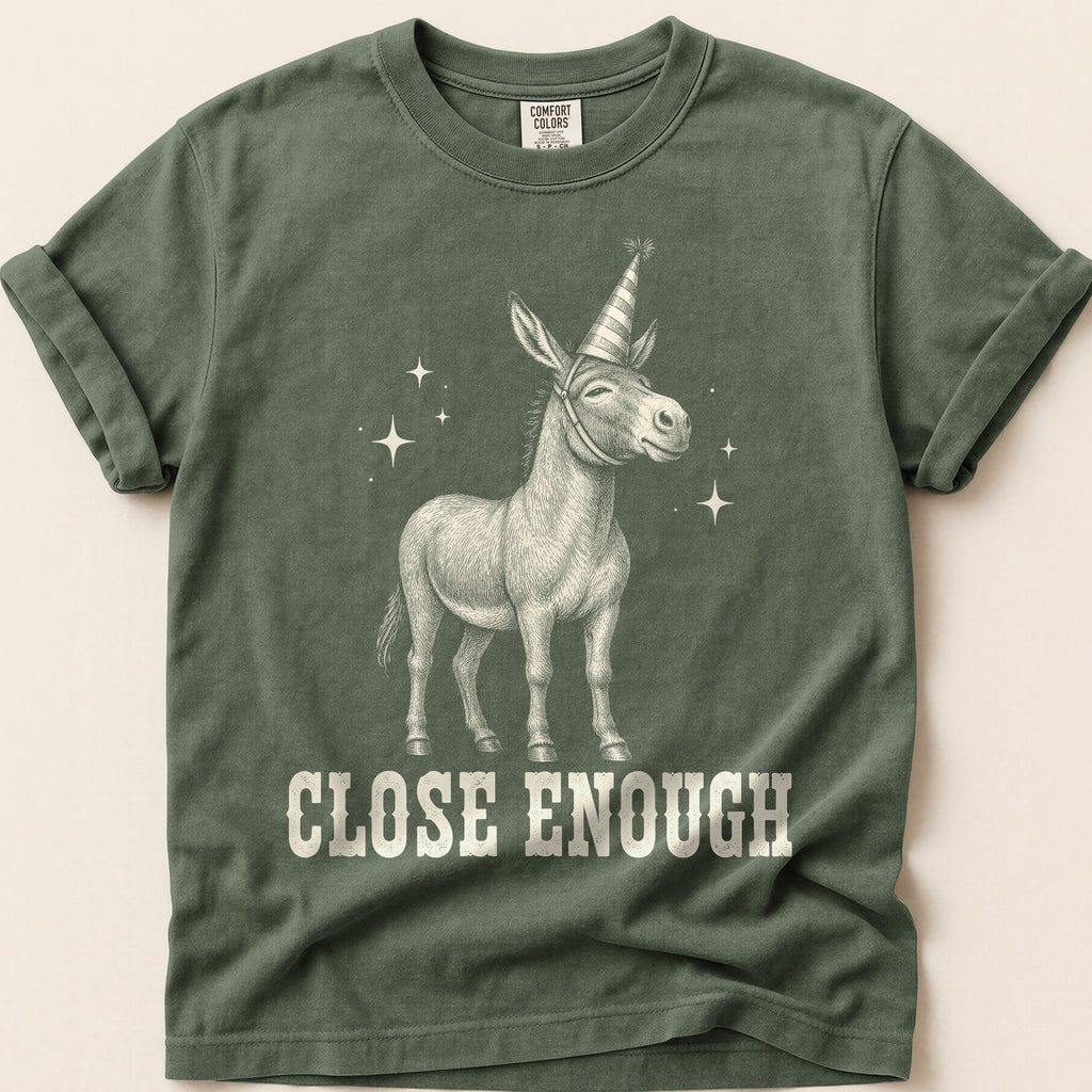 Close Enough Donkey T-Shirt on Moss
