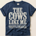 Cows Like Me T-Shirt on Navy