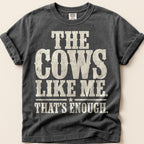 Cows Like Me T-Shirt on Pepper
