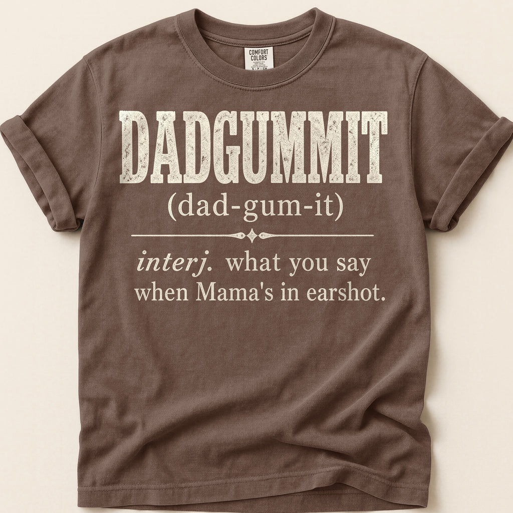 Dadgummit Definition T-Shirt on Espresso