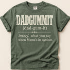 Dadgummit Definition T-Shirt on Moss