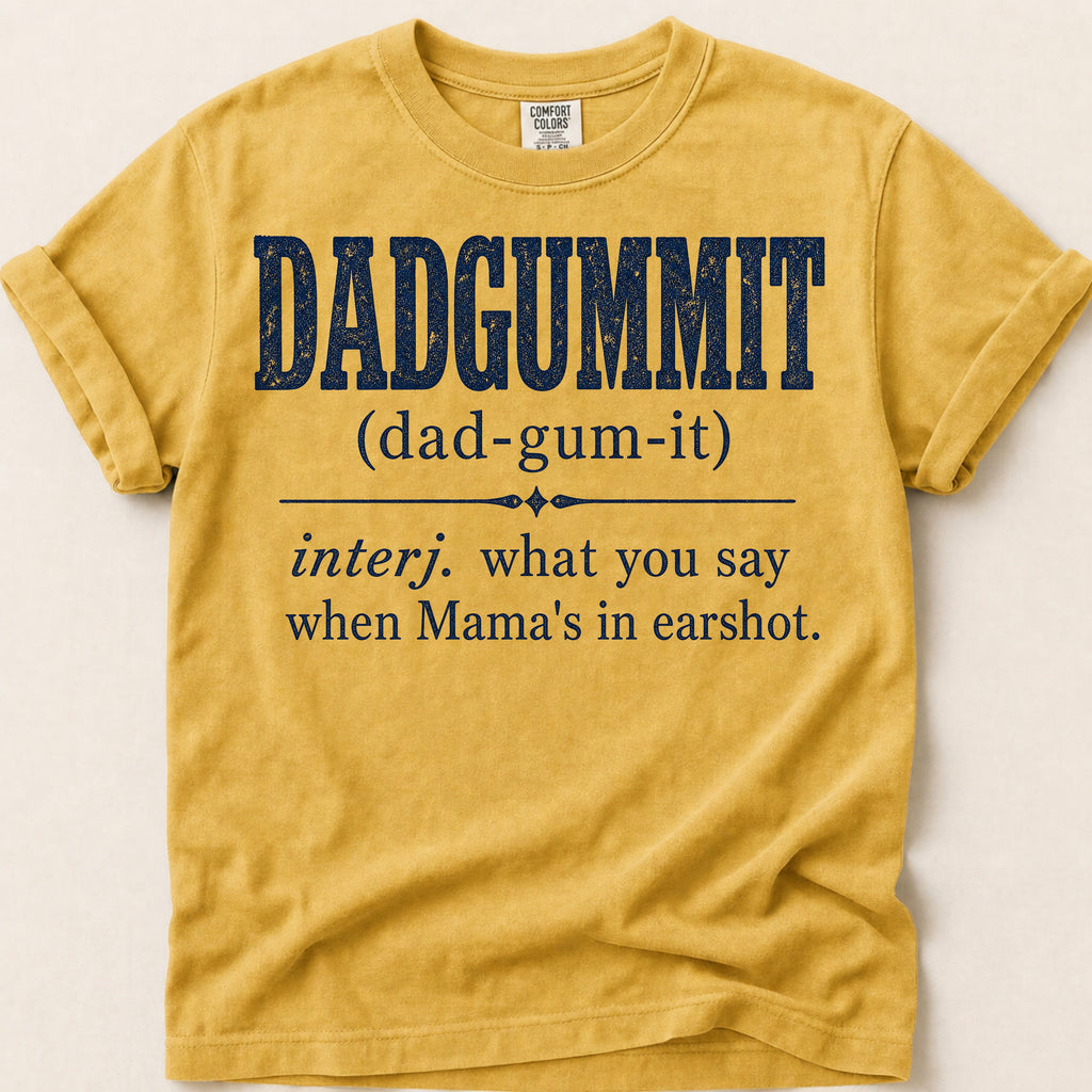 Dadgummit Definition T-Shirt on Mustard