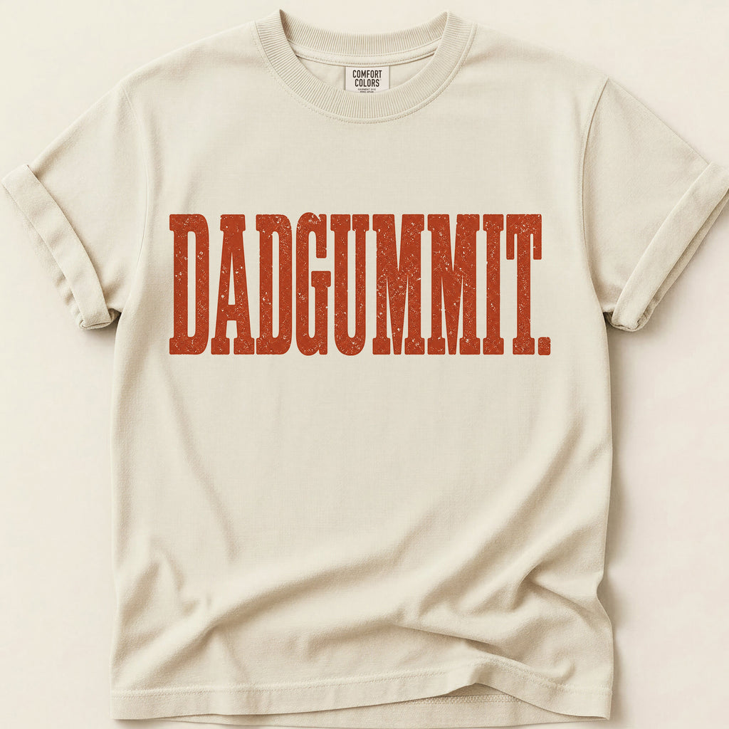 Dadgummit T-Shirt on Ivory