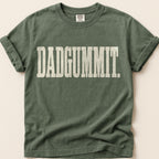 Dadgummit T-Shirt on Moss