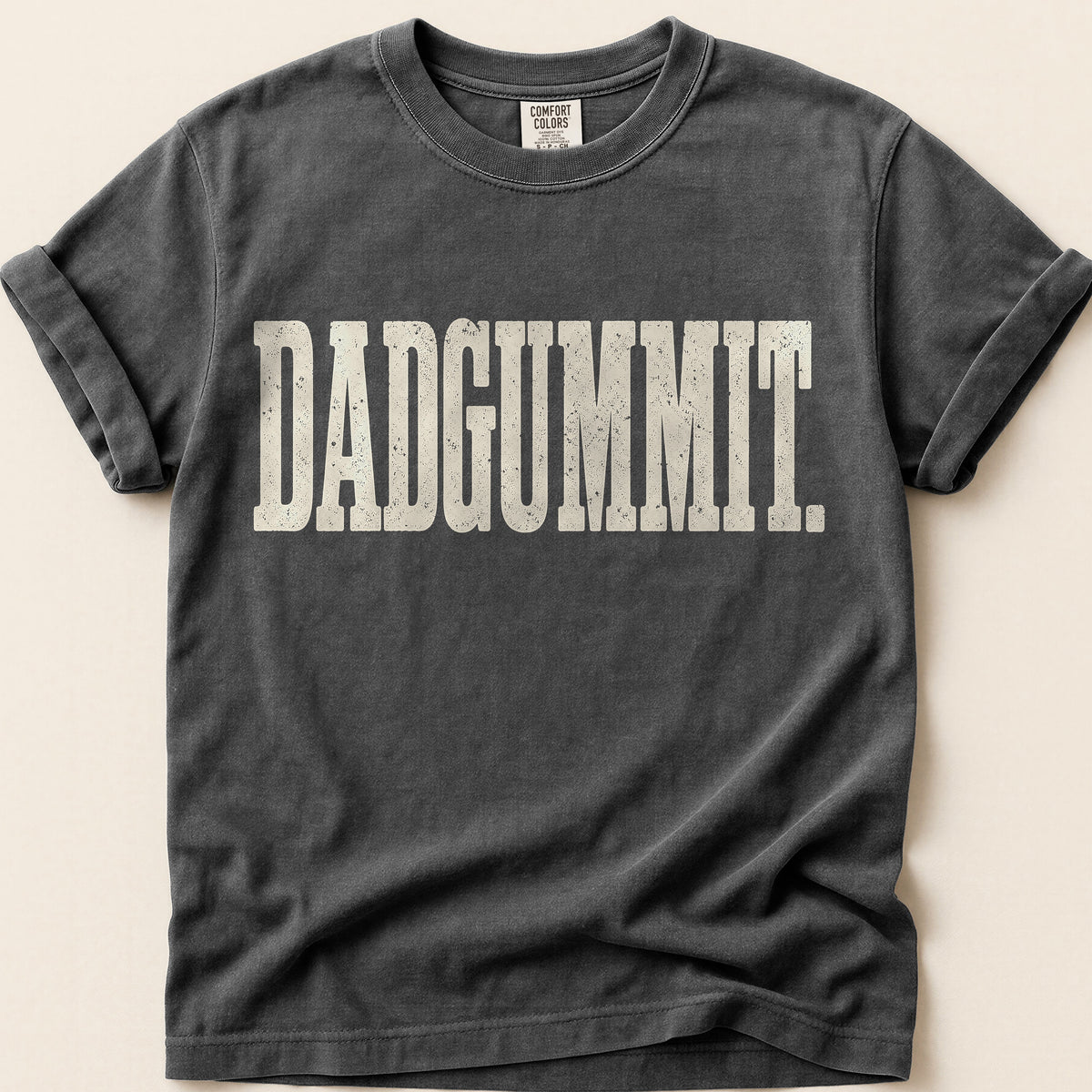 Dadgummit T-Shirt on Pepper