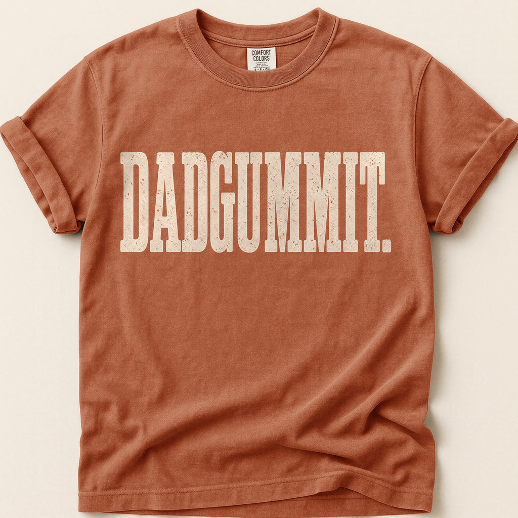 Dadgummit T-Shirt on Yam