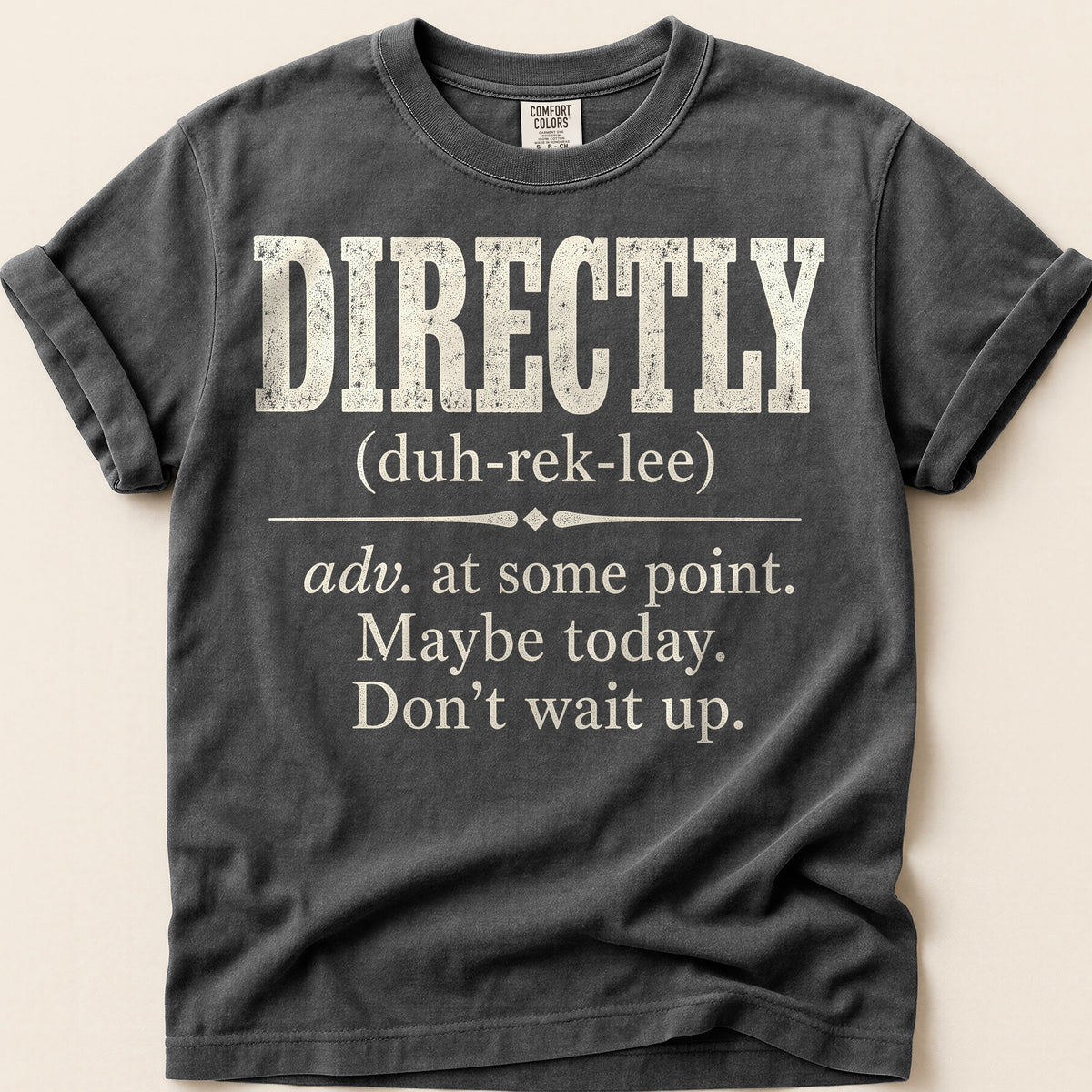 Directly Definition T-Shirt on Pepper