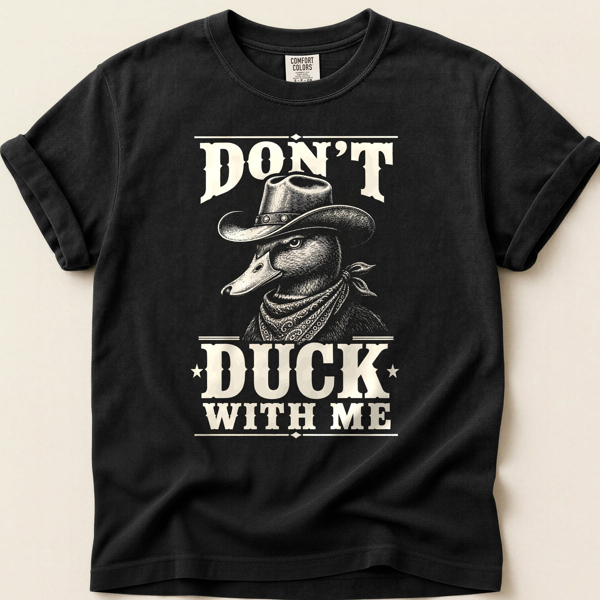 Don't Duck With Me on Black