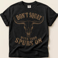 Don't Squat Skull on Black