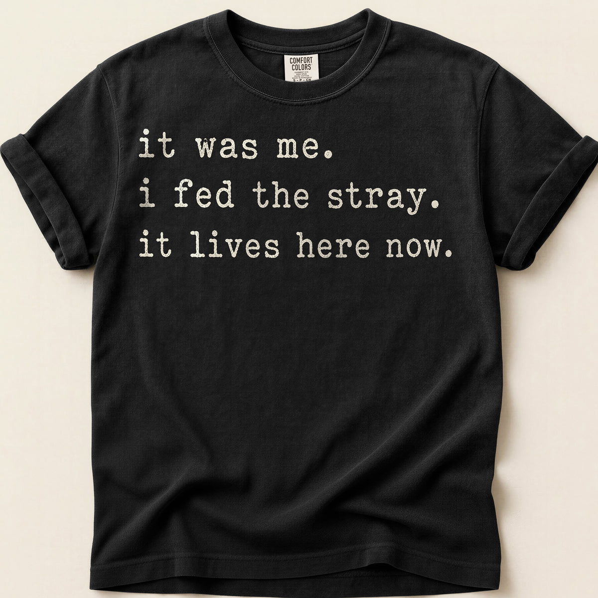 Fed The Stray T-Shirt on Black