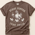 First Coffee Hen T-Shirt on Espresso