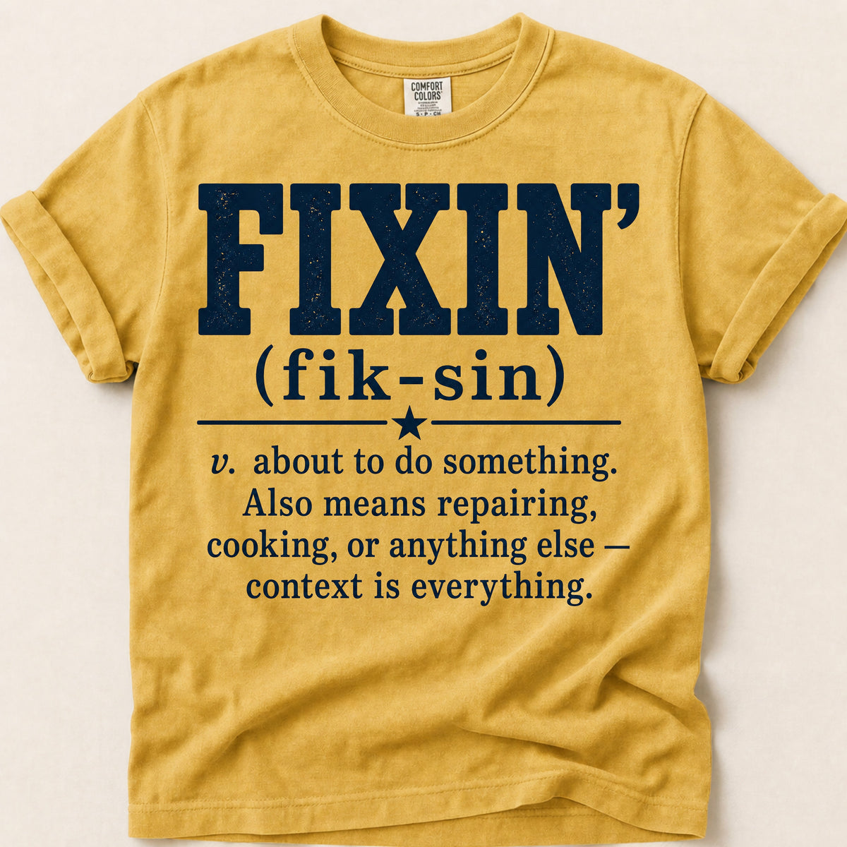 Fixin Definition on Mustard