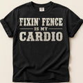 Fixin Fence Cardio T-Shirt on Black