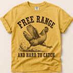 Free Range Hard To Catch T-Shirt on Mustard