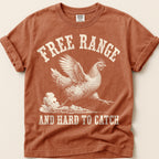 Free Range Hard To Catch T-Shirt on Yam