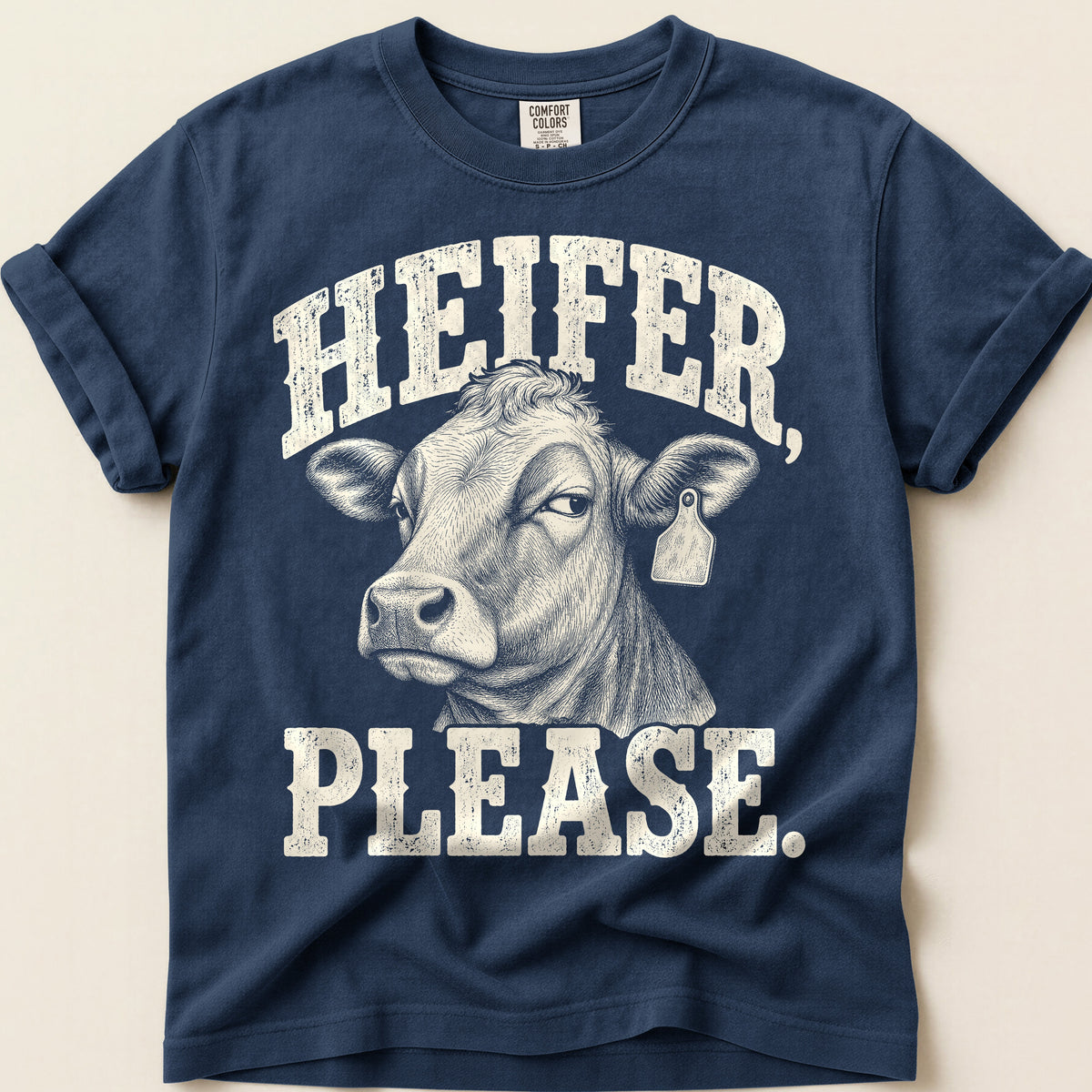 Heifer Please T-Shirt on Navy