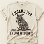 I Heard You Mule T-Shirt on Ivory