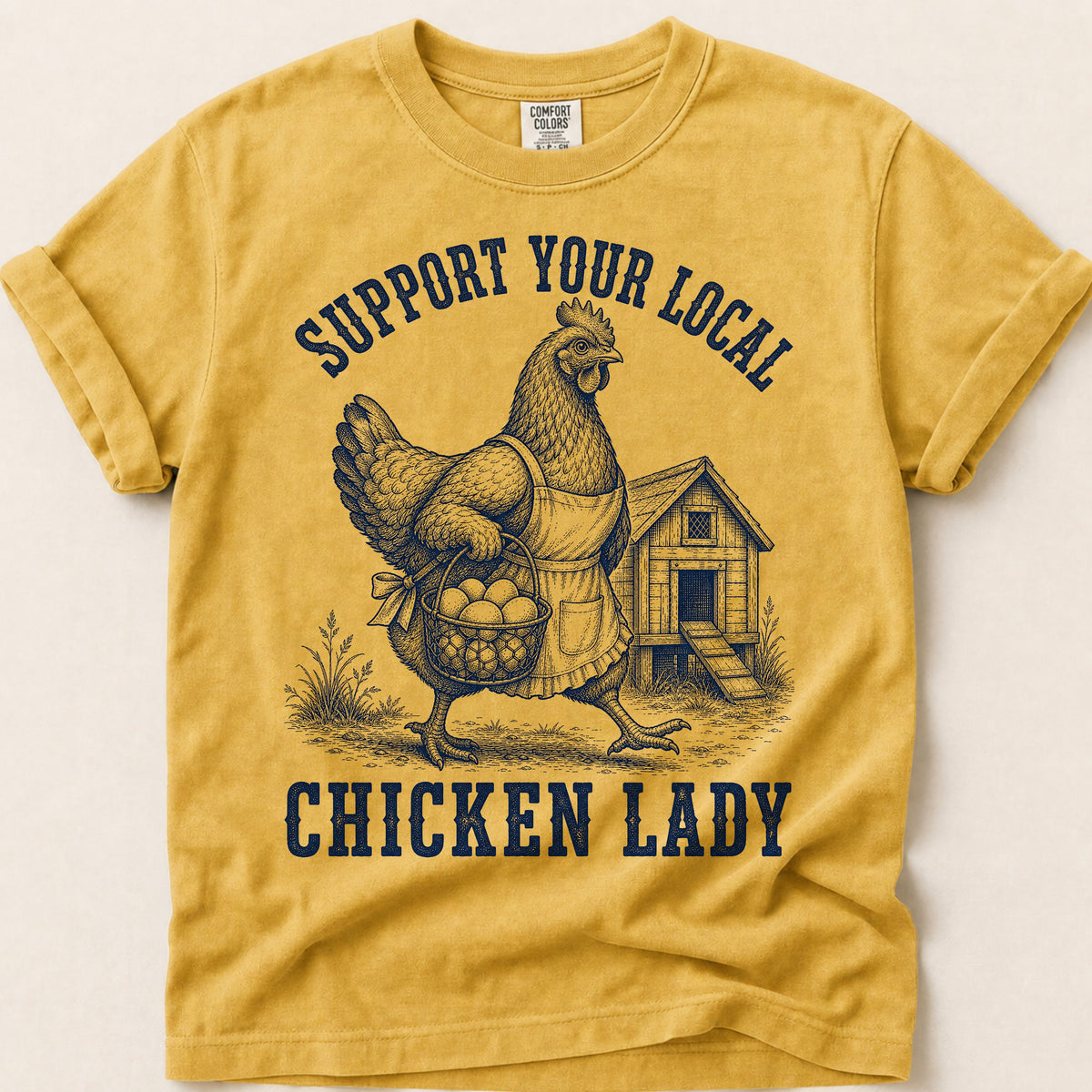Local Chicken Lady T-Shirt on Mustard