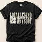 Local Legend T-Shirt on Black