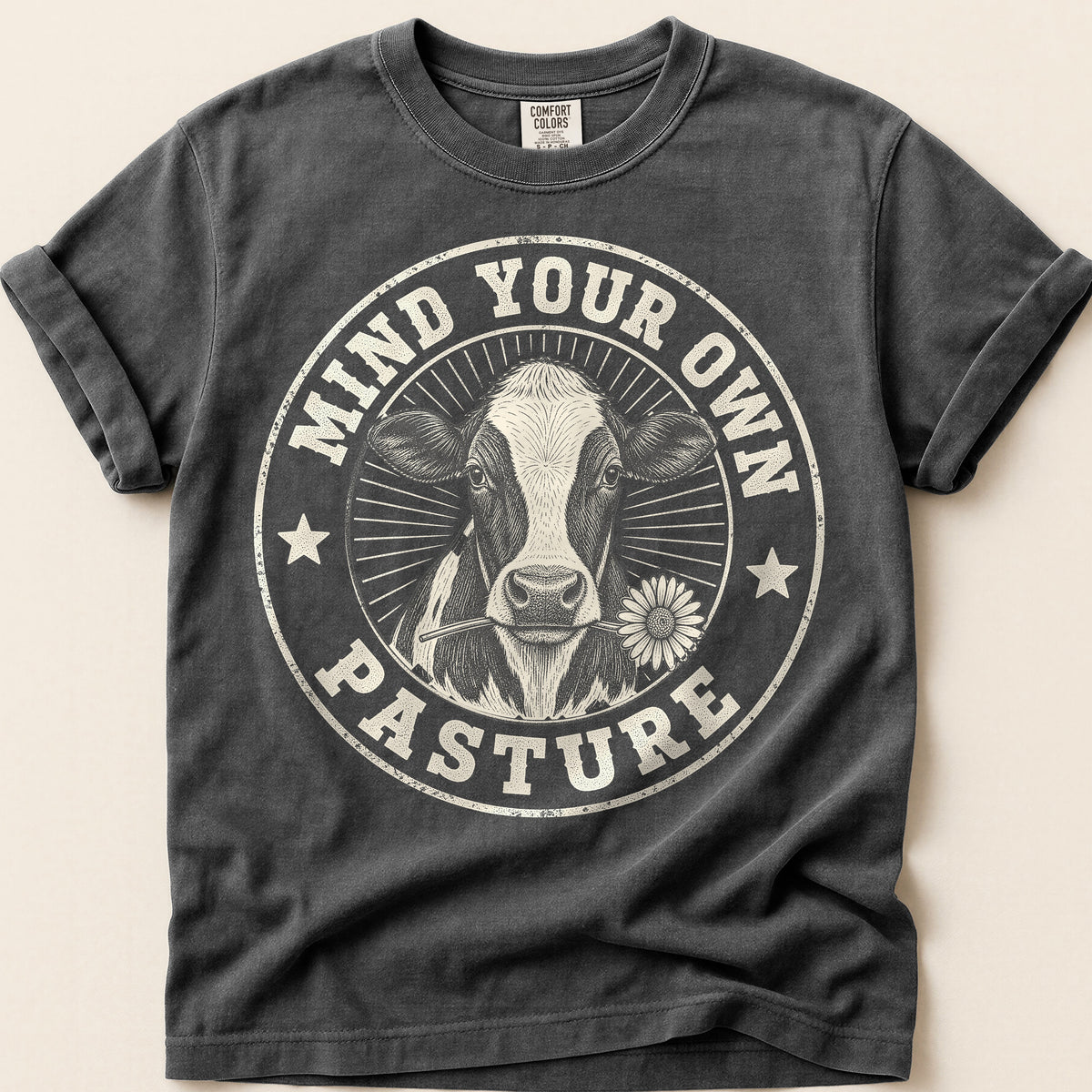 Mind Your Own Pasture T-Shirt on Pepper
