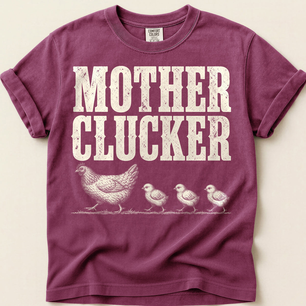 Mother Clucker T-Shirt on Berry