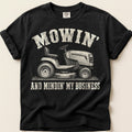 Mowin And Mindin T-Shirt on Black