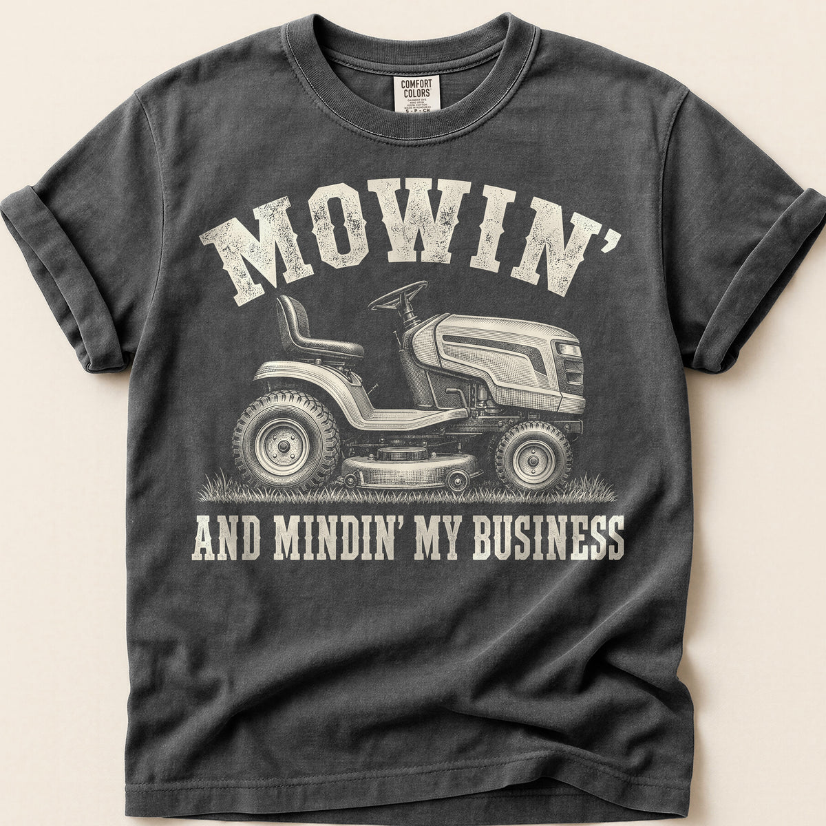 Mowin And Mindin T-Shirt on Pepper