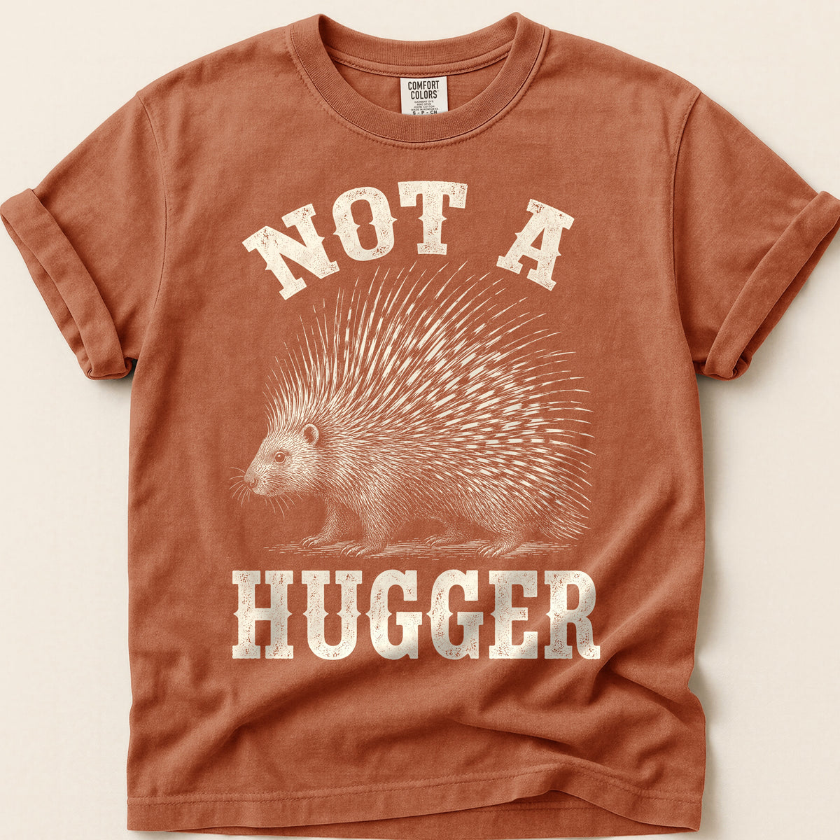 Not A Hugger Porcupine T-Shirt on Yam