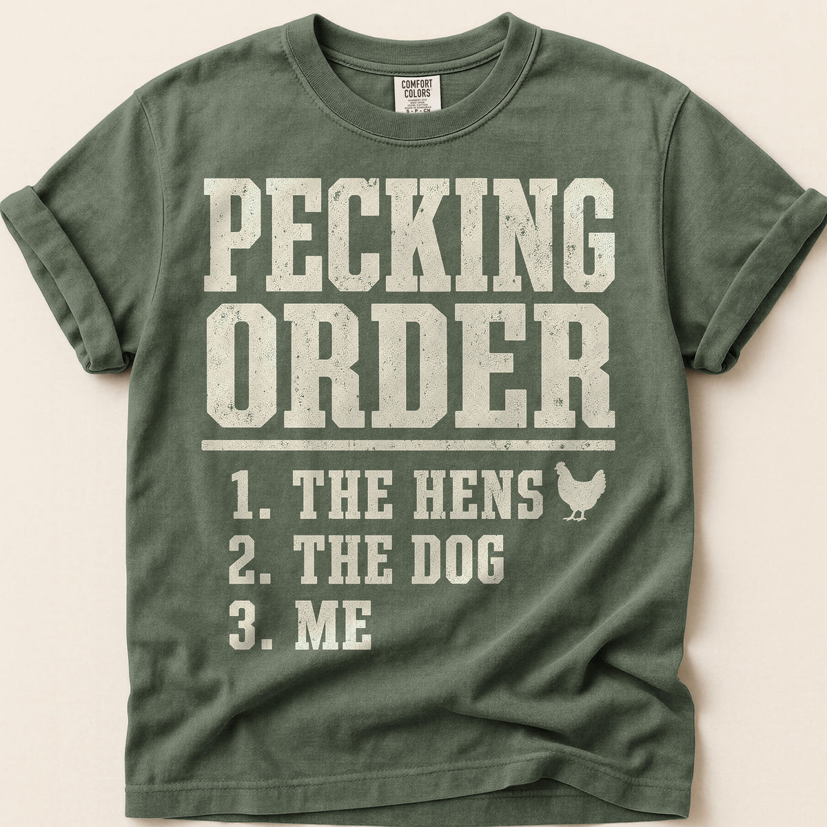 Pecking Order T-Shirt on Moss