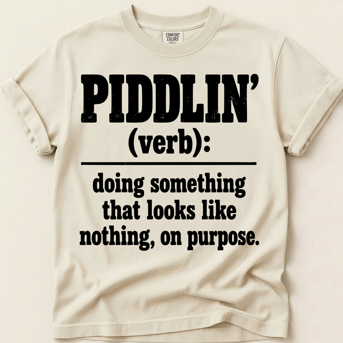Piddlin Definition T-Shirt on Ivory