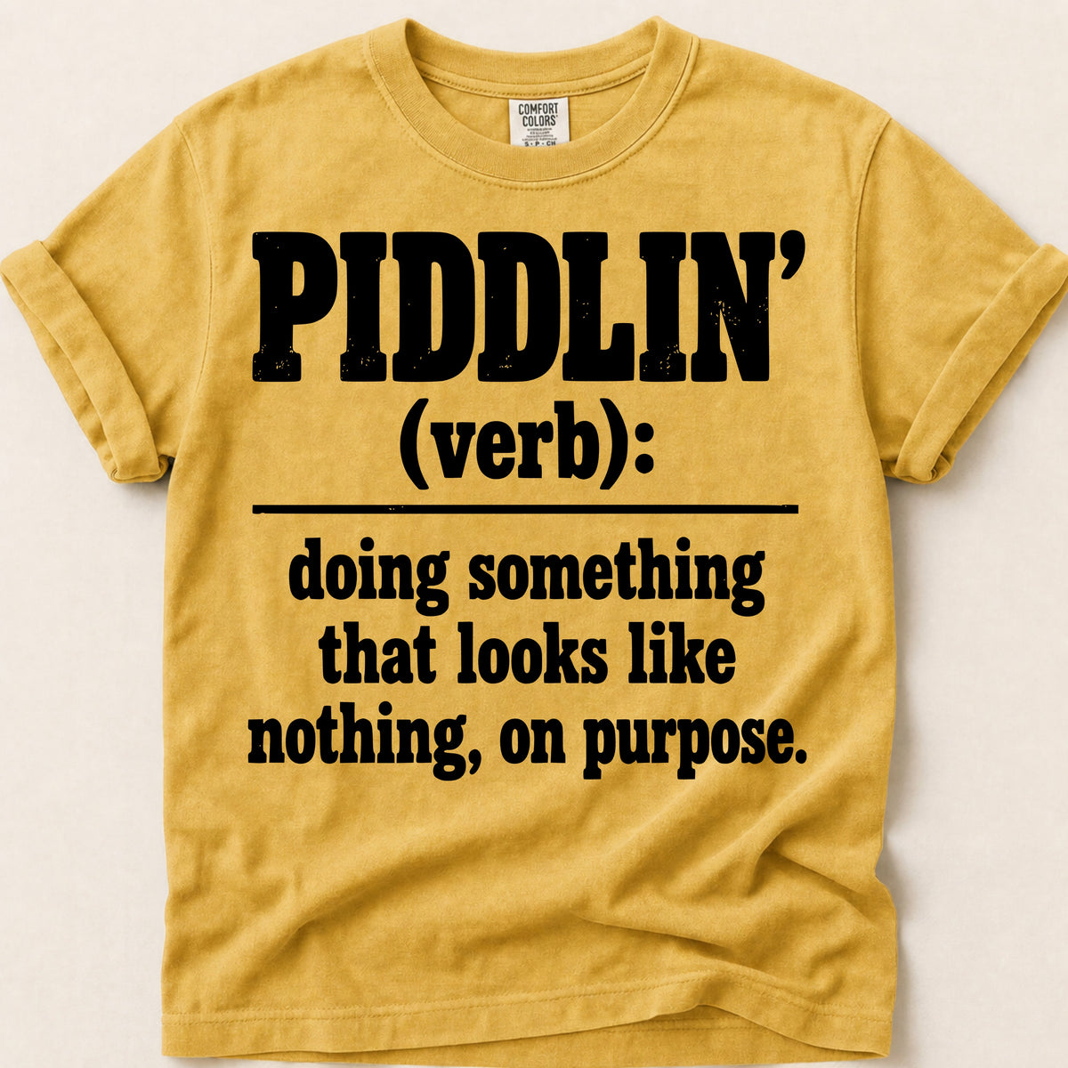 Piddlin Definition T-Shirt on Mustard