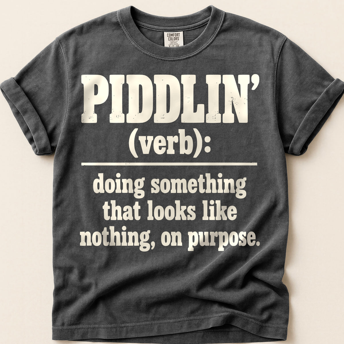 Piddlin Definition T-Shirt on Pepper