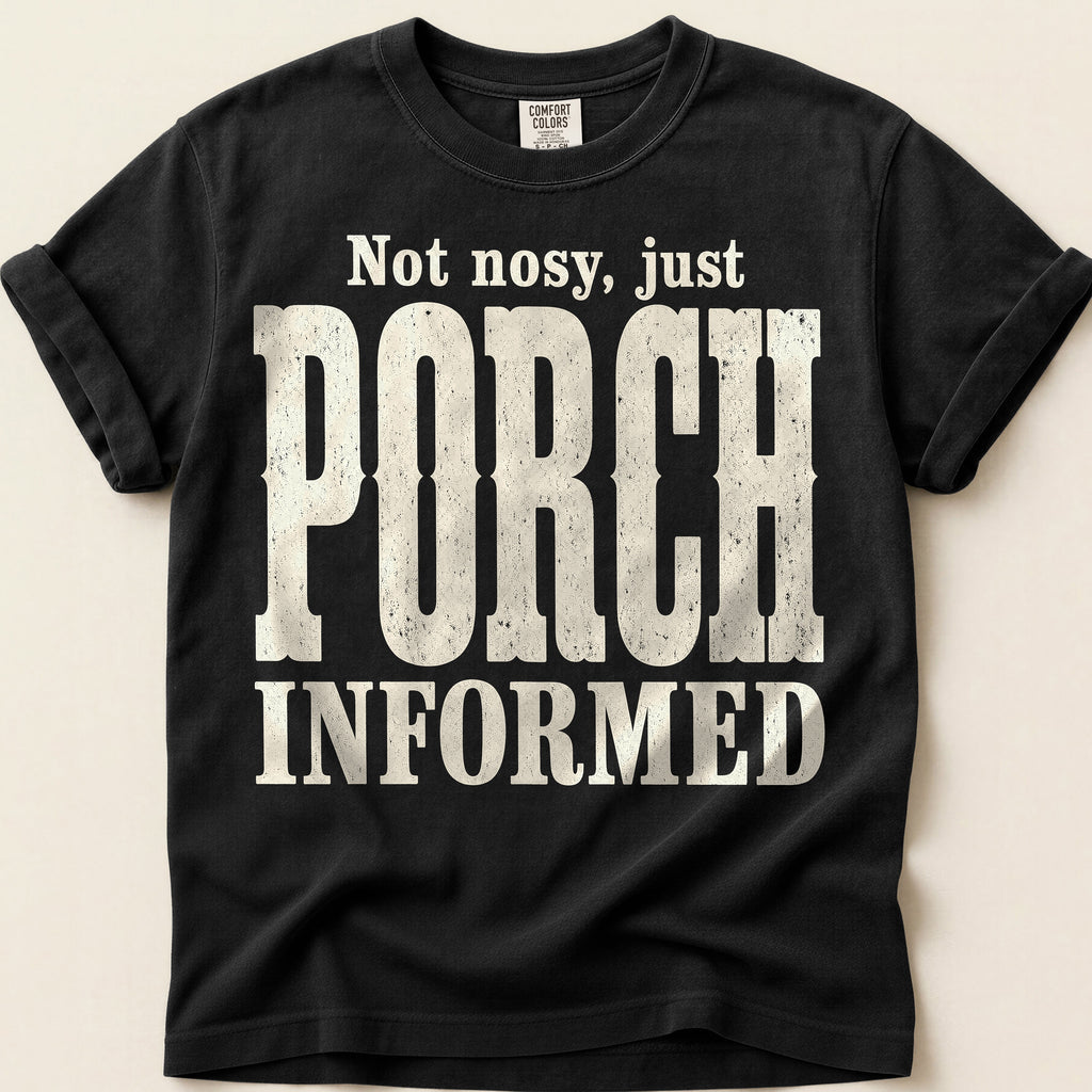 Porch Informed T-Shirt on Black