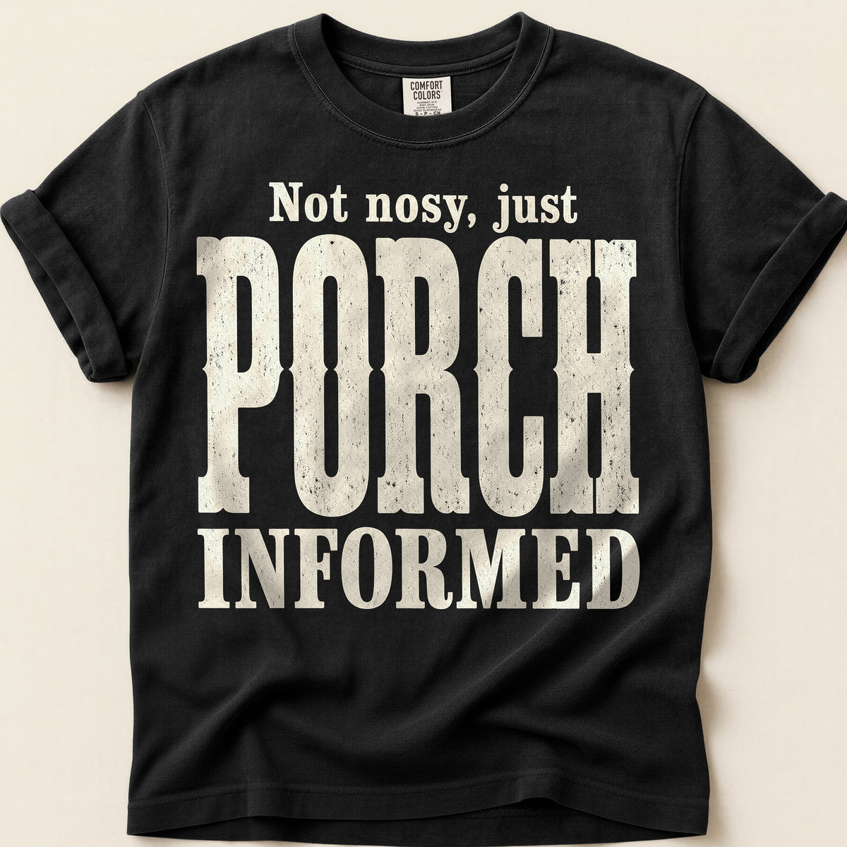Porch Informed T-Shirt on Black