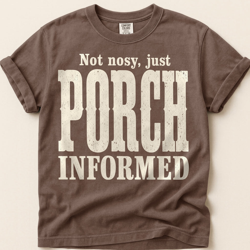 Porch Informed T-Shirt on Espresso