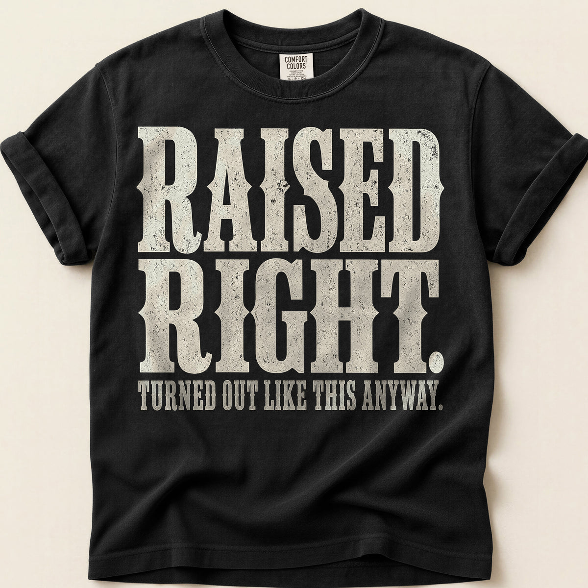 Raised Right T-Shirt on Black